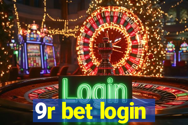 9r bet login